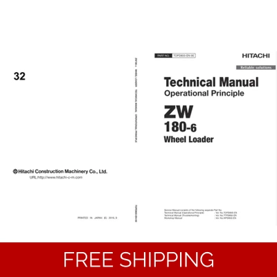 HITACHI ZW180-6 , ZW180PL-6 WHEEL LOADER TECHNICAL MANUALS
